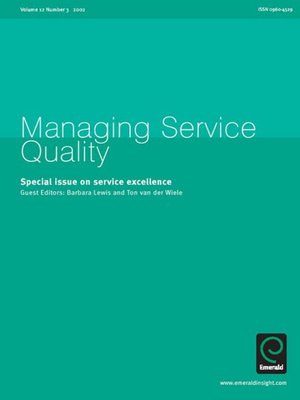 cover image of Managing Service Quality, Volume 12, Issue 3